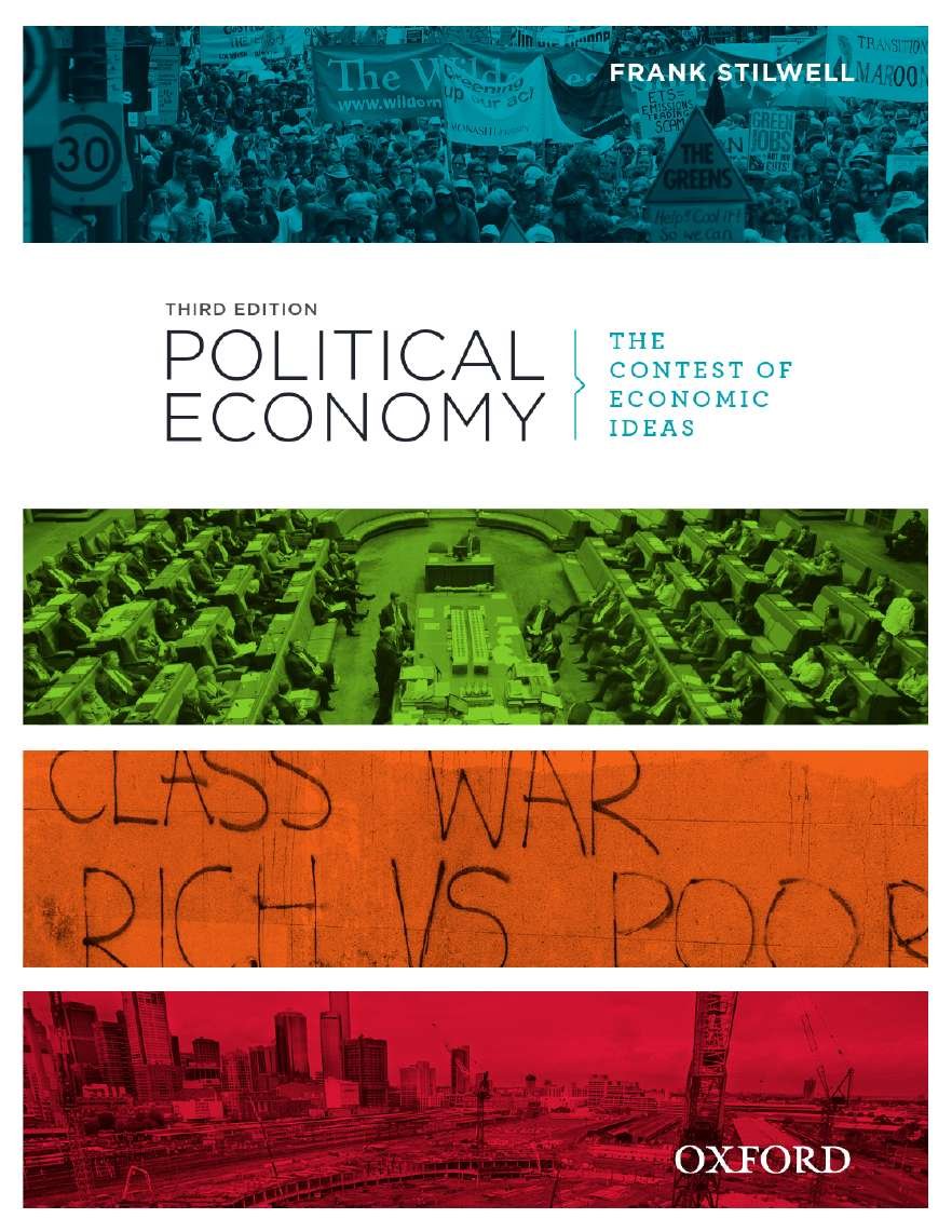 Political Economy: The Contest Of Economic Ideas,New