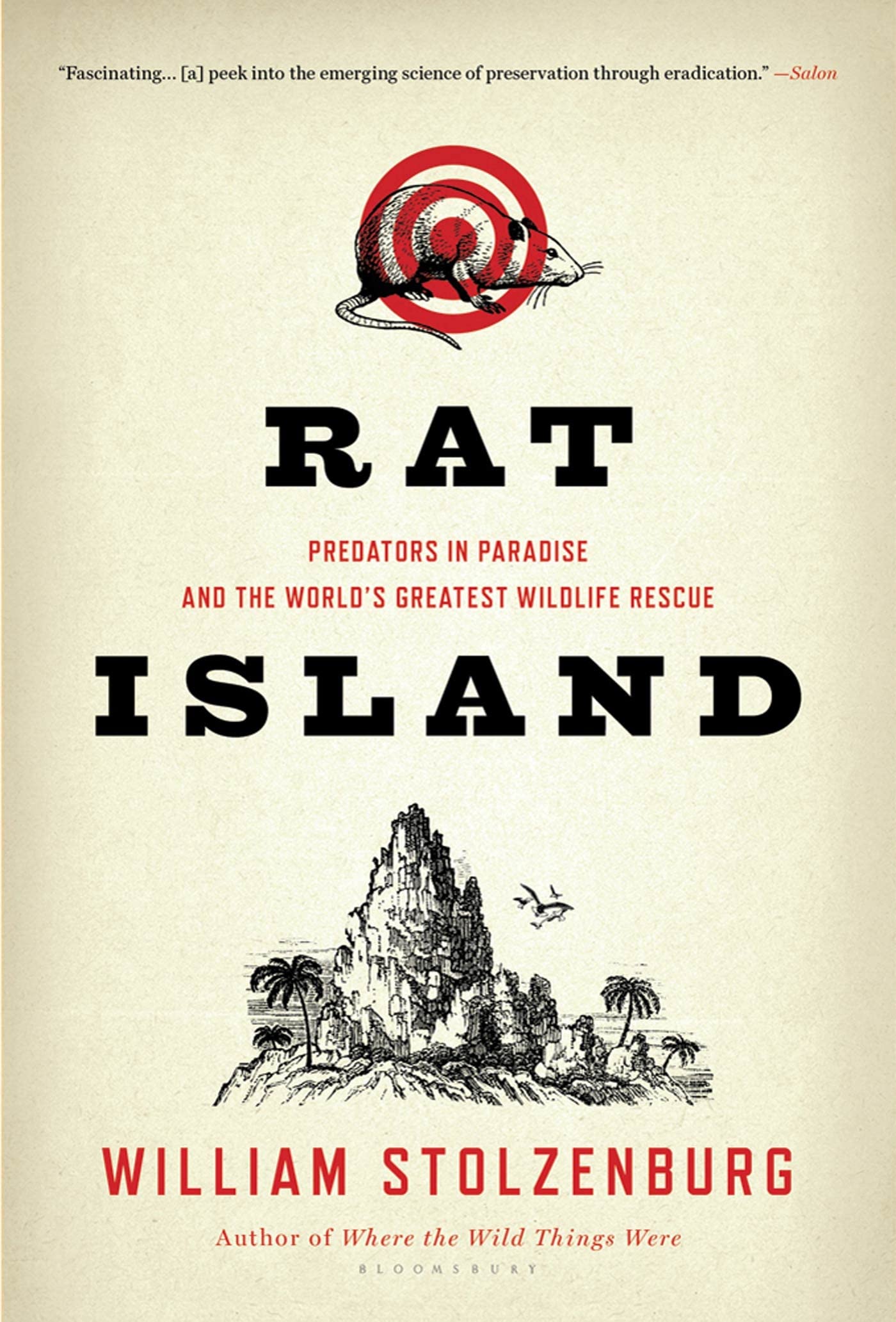Rat Island: Predators in Paradise and the World's Greatest Wildlife Rescue,Used