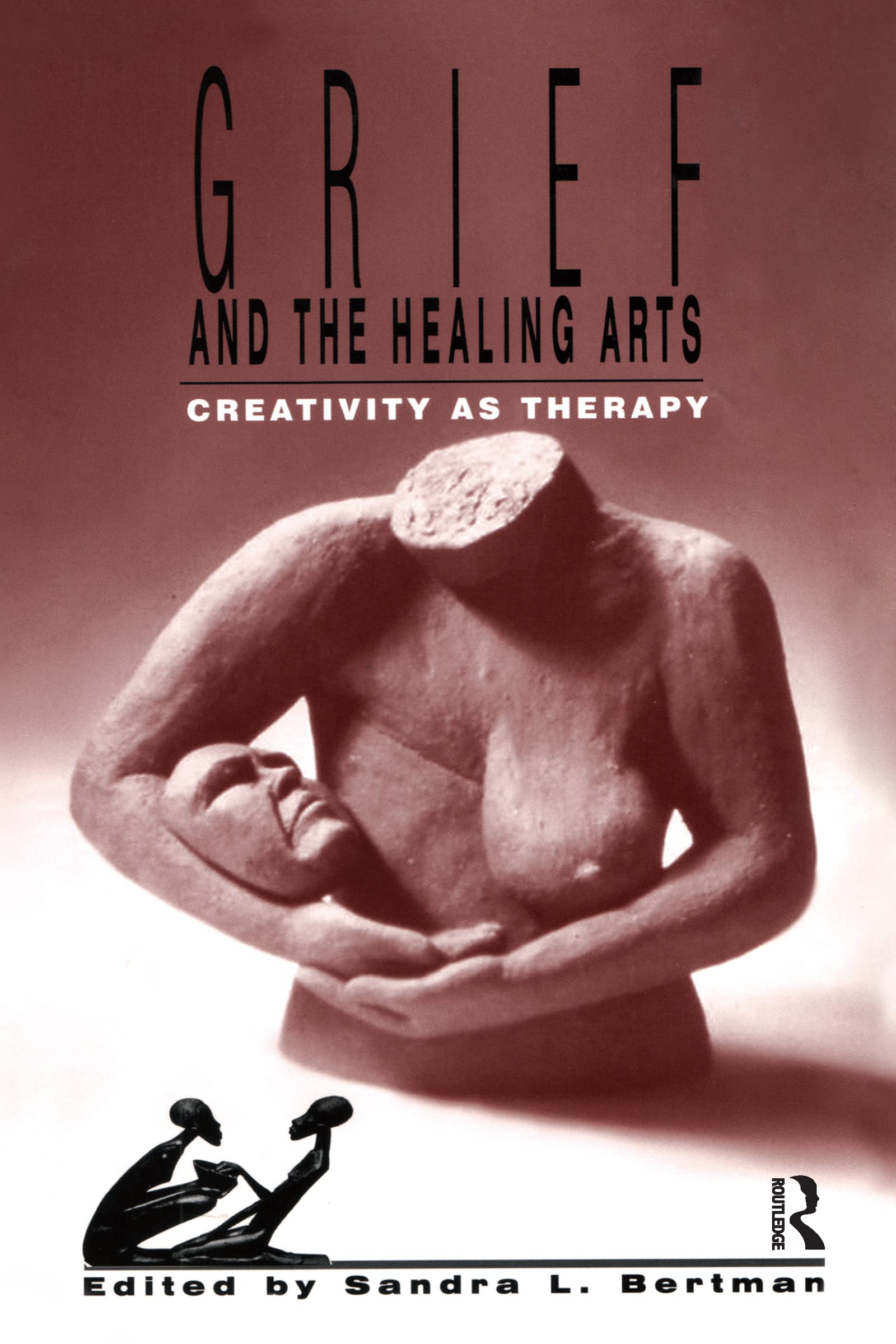 Grief and the Healing Arts: Creativity as Therapy (Death, Value and Meaning Series),Used