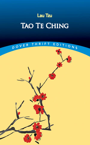 Tao Te Ching (Dover Thrift Editions: Religion),New