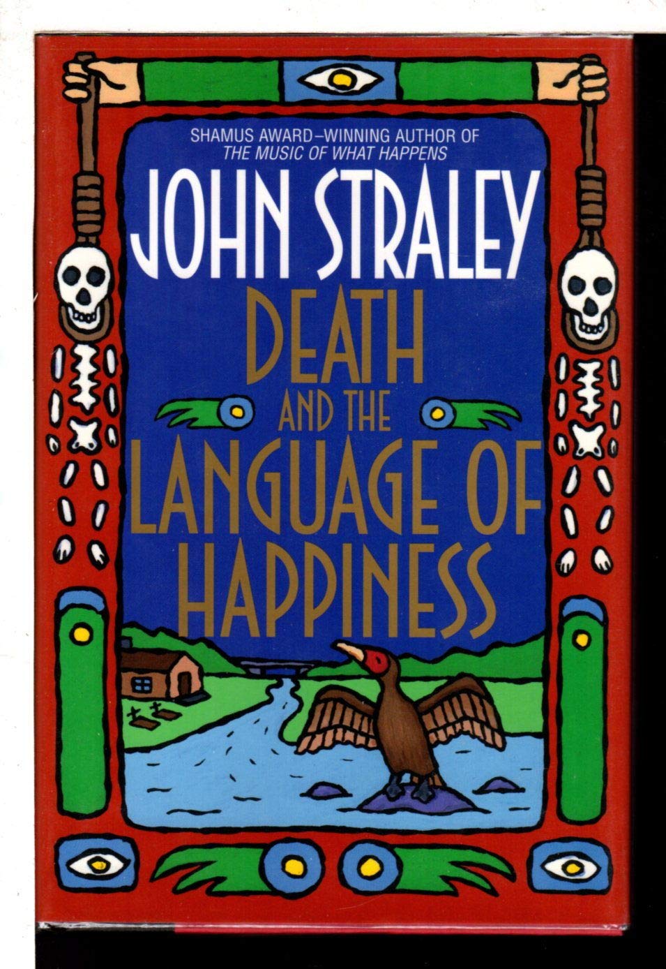 Death and the Language of Happiness,New