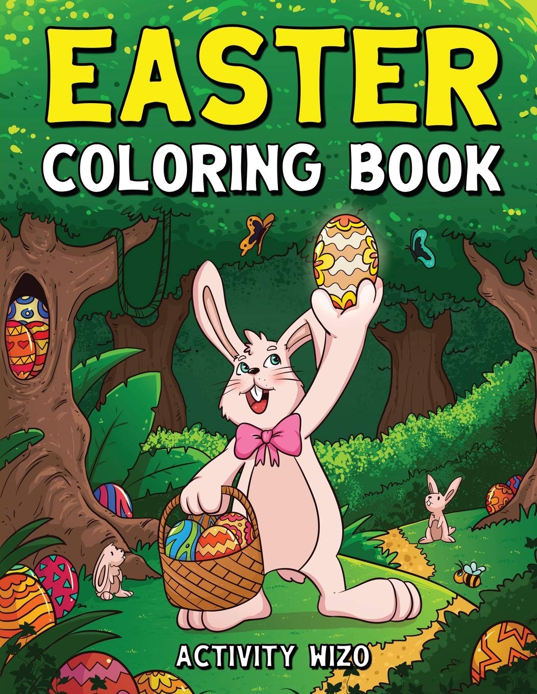 Easter Coloring Book: An Activity Book For Kids Ages 48 (Easter Egg Hunt),Used