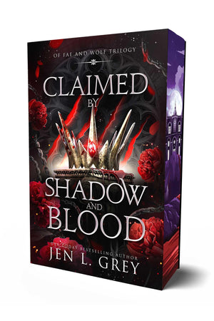 Claimed By Shadow And Blood (Of Fae & Wolf Trilogy)