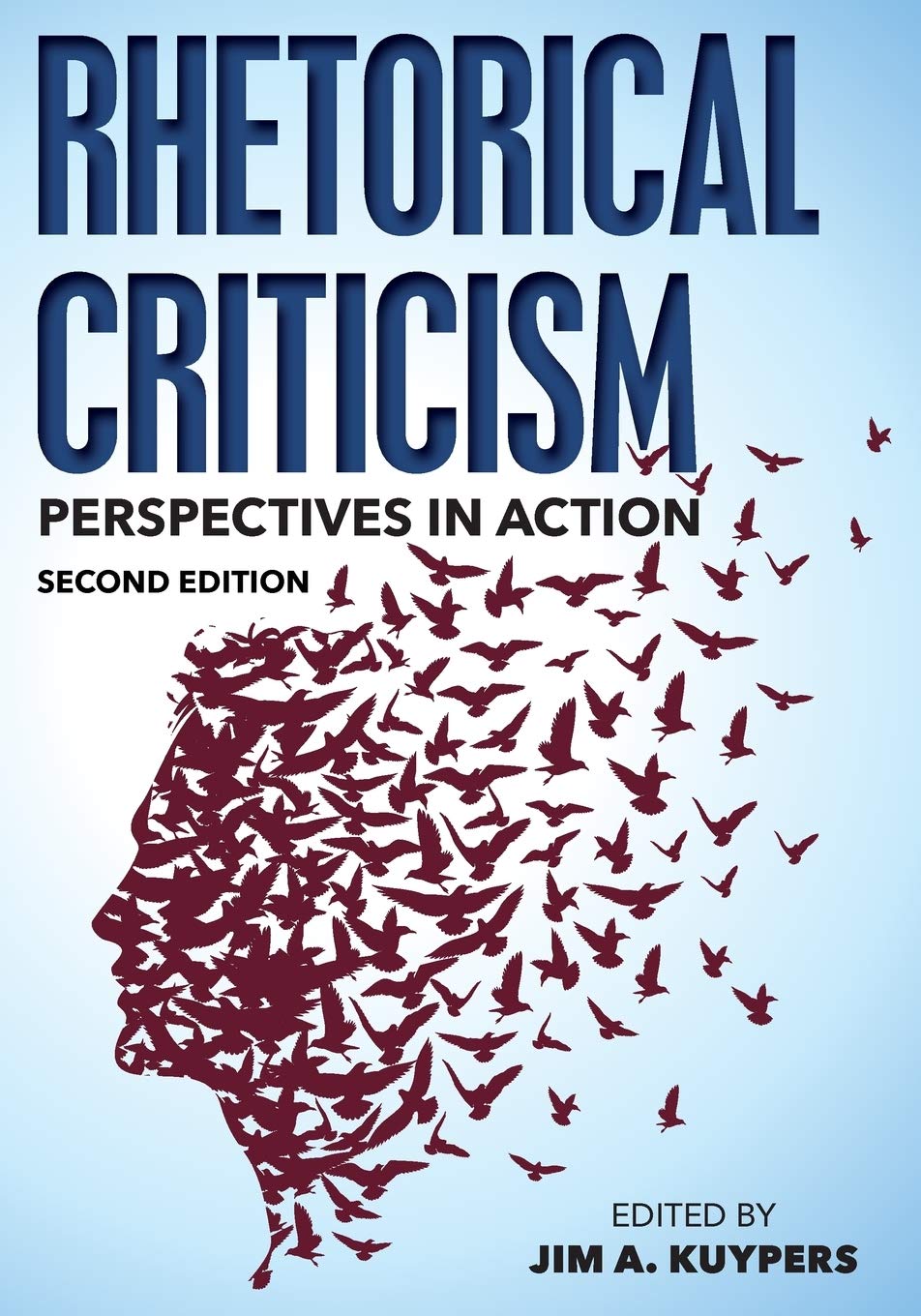 Rhetorical Criticism (Communication, Media, and Politics),Used