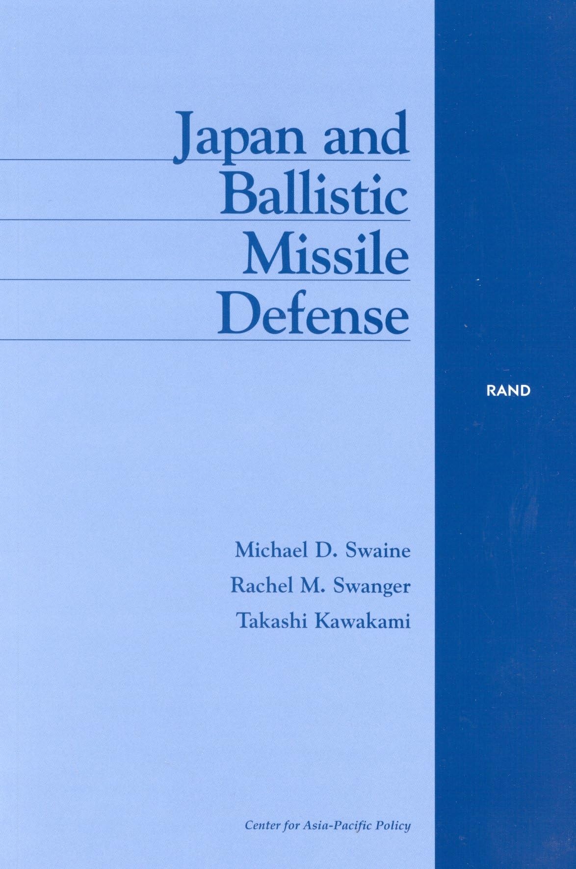 Japan and Ballistic Missile Defense,Used
