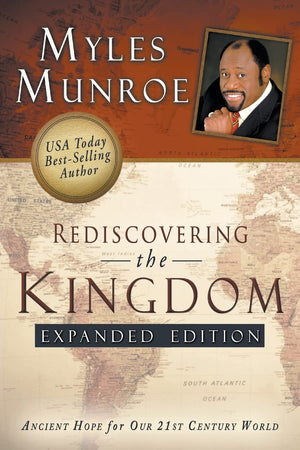 Rediscovering the Kingdom Expanded Edition: Ancient Hope for Our 21st Century World,Used