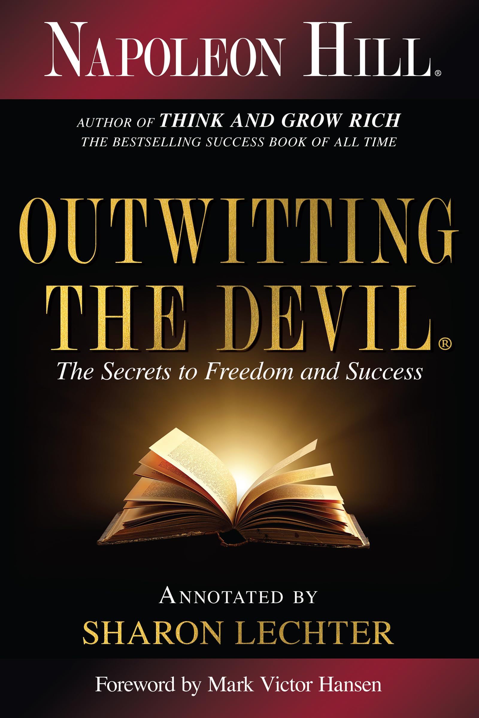 Outwitting the Devil: The Secrets to Freedom and Success (Official Publication of the Napoleon Hill Foundation),Used