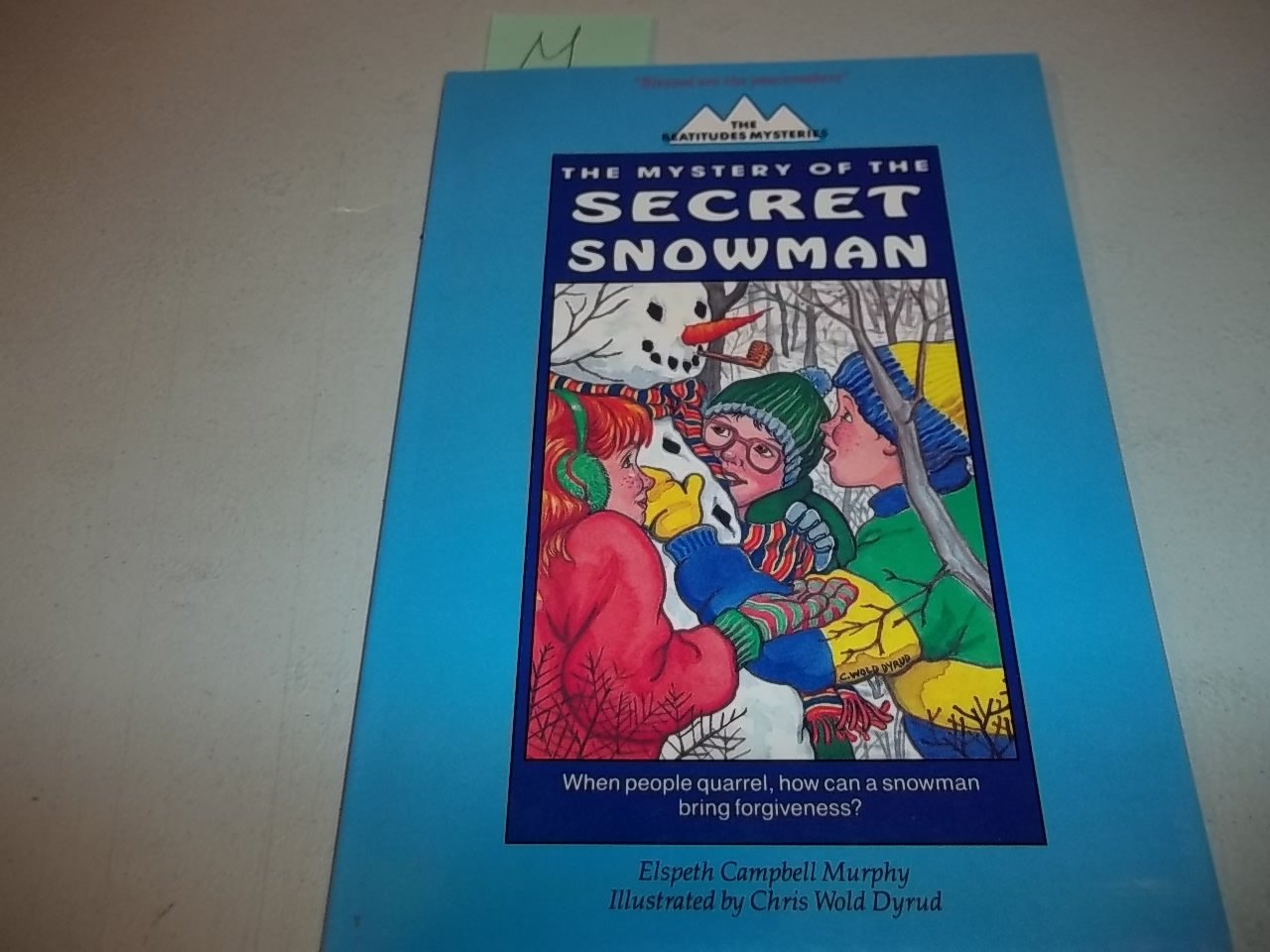 Mystery of the Secret Snowman (Beatitudes Mysteries),Used