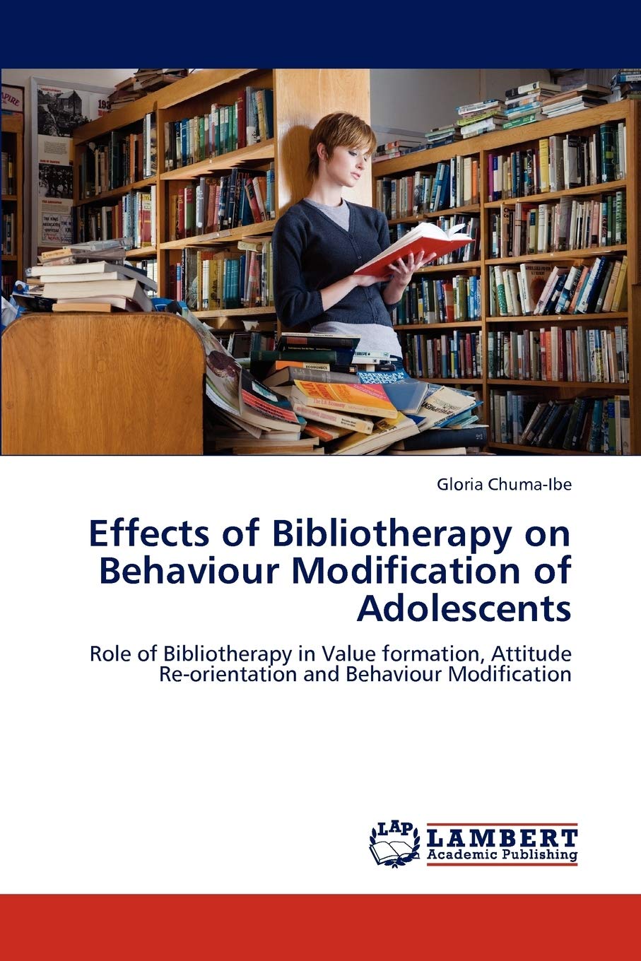 Effects of Bibliotherapy on Behaviour Modification of Adolescents: Role of Bibliotherapy in Value formation, Attitude Reorienta,Used