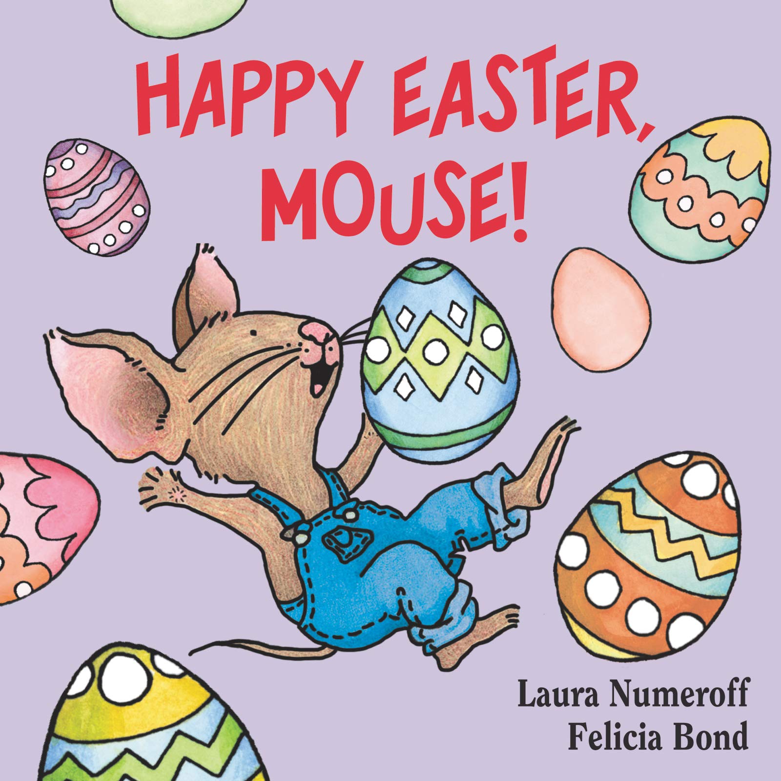 Happy Easter, Mouse! (If You Give...),New