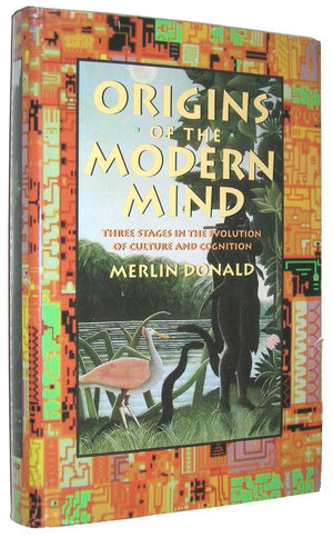 Origins Of The Modern Mind: Three Stages In The Evolution Of Culture And Cognition-used