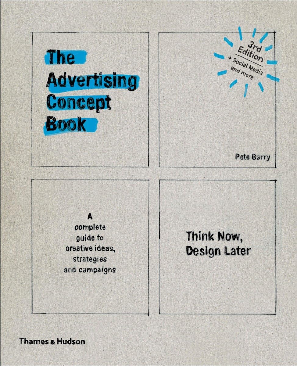 Advertising Concept Book 3E: Think Now, Design Later-used
