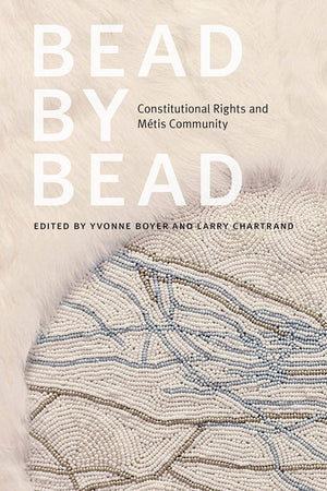 Bead by Bead: Constitutional Rights and Mtis Community,Used
