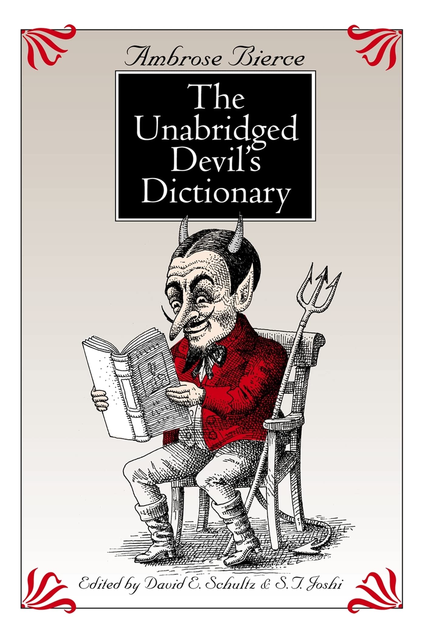 The Unabridged Devil'S Dictionary