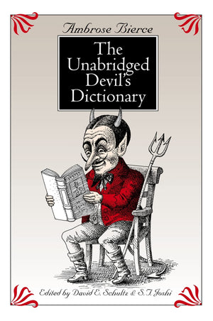 The Unabridged Devil'S Dictionary