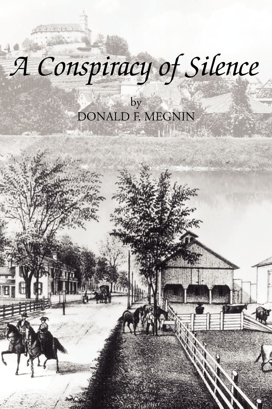 A Conspiracy of Silence,Used