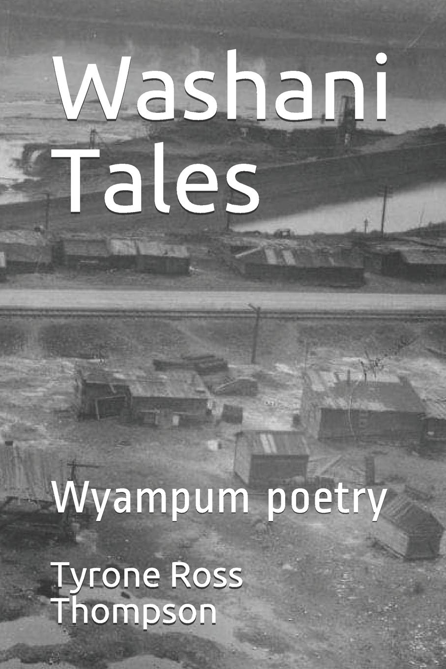 Washani Tales: Wyampum poetry,Used