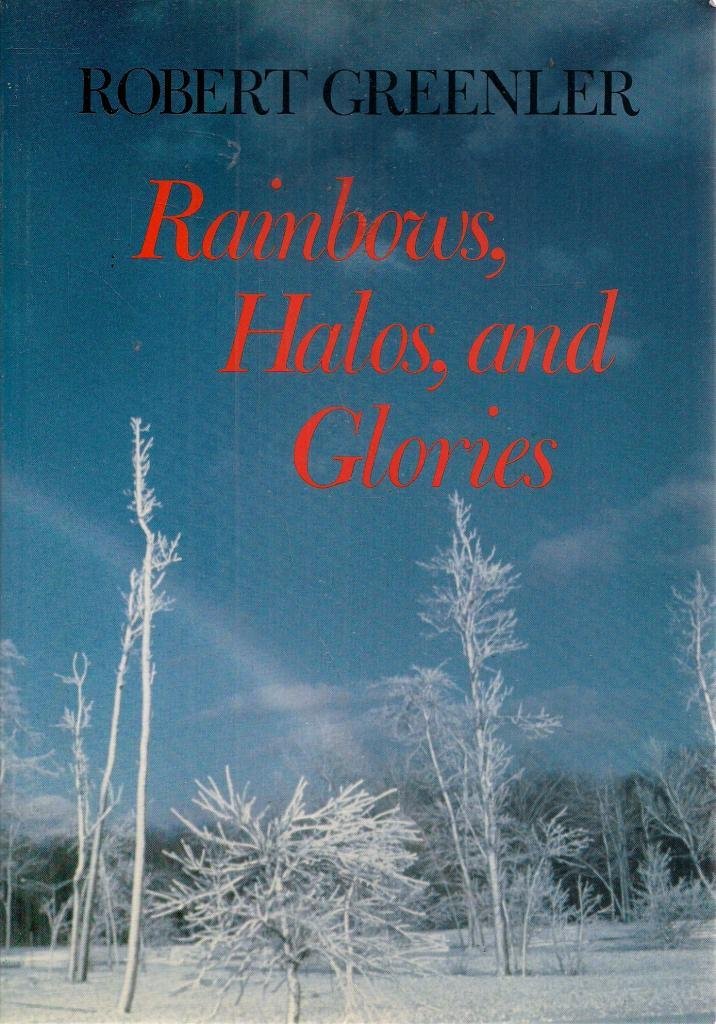 Rainbows, Halos, And Glories,Used