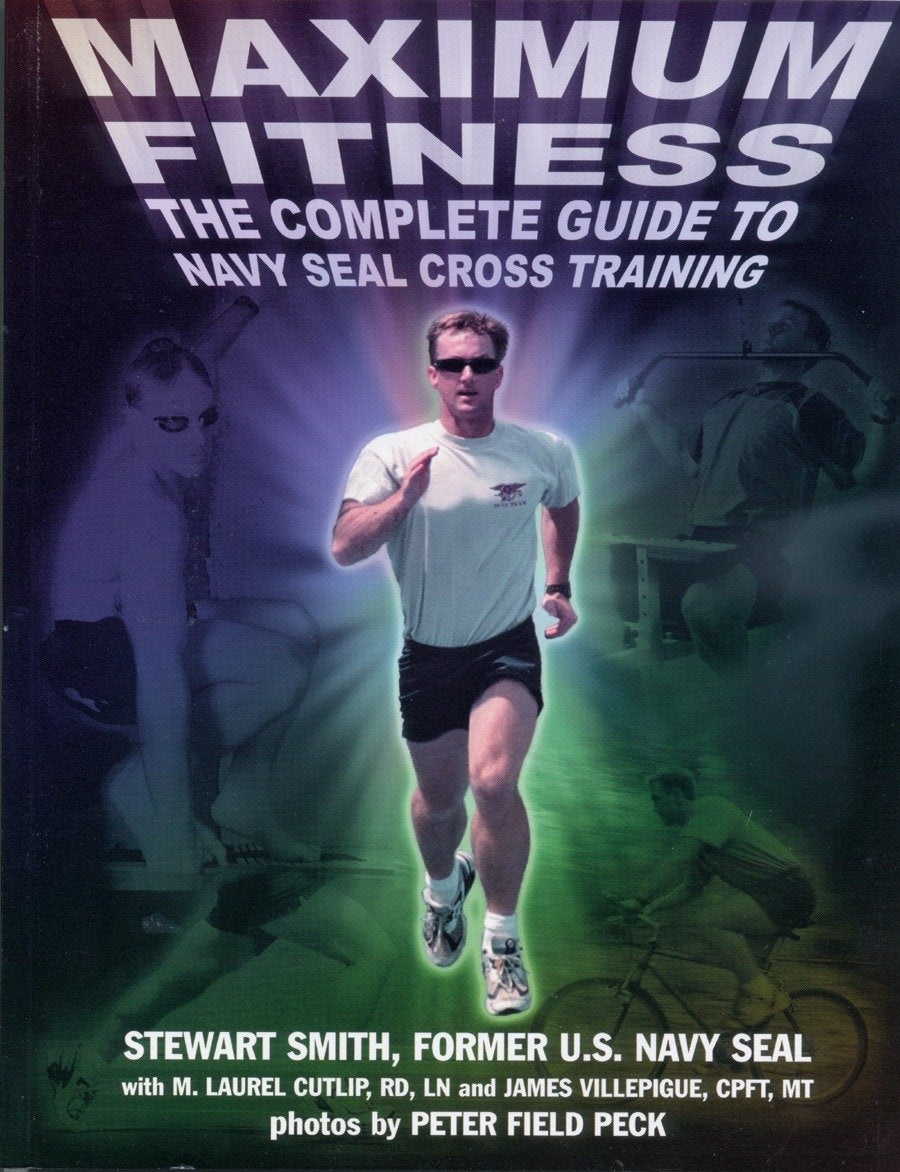 Maximum Fitness : The Complete Guide to Navy SEAL Cross Training,Used