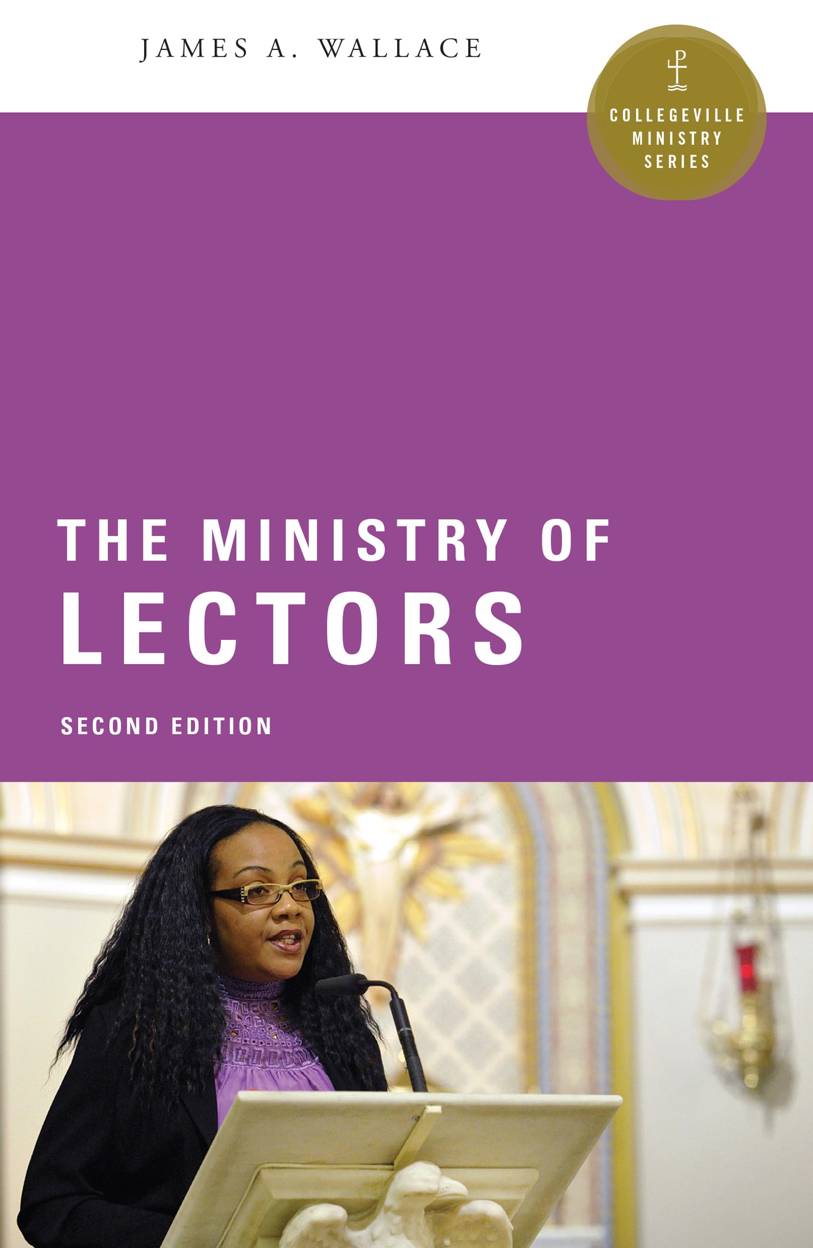 The Ministry Of Lectors (Collegeville Ministry Series),Used