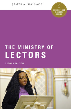 The Ministry Of Lectors (Collegeville Ministry Series),Used