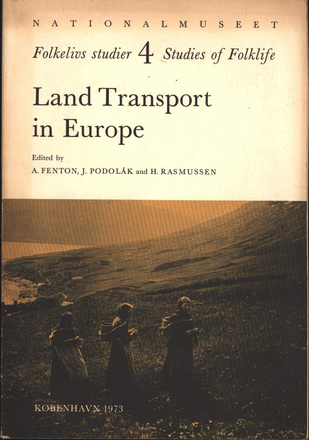 Land Transport in Europe (Studies of Folklife),Used
