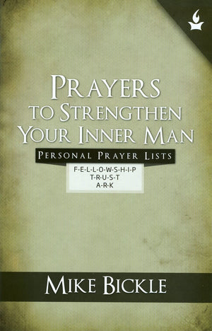 Prayers to Strengthen Your Inner Man,Used