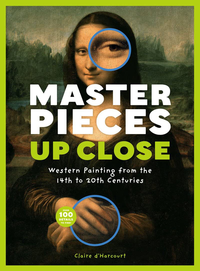 Masterpieces Up Close: Western Painting From The 14Th To 20Th Centuries
