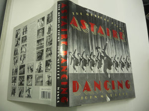 Astaire Dancing: The Musical Films,New