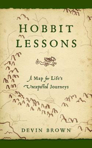 Hobbit Lessons: A Map for Life's Unexpected Journeys,Used