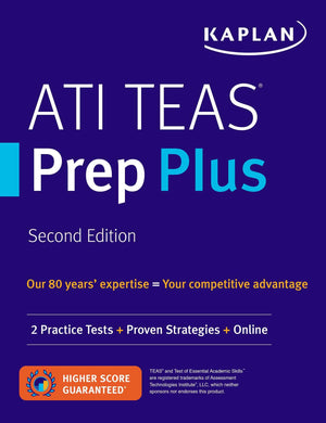 ATI TEAS Prep Plus: 2 Practice Tests + Proven Strategies + Online (Kaplan Test Prep),Used