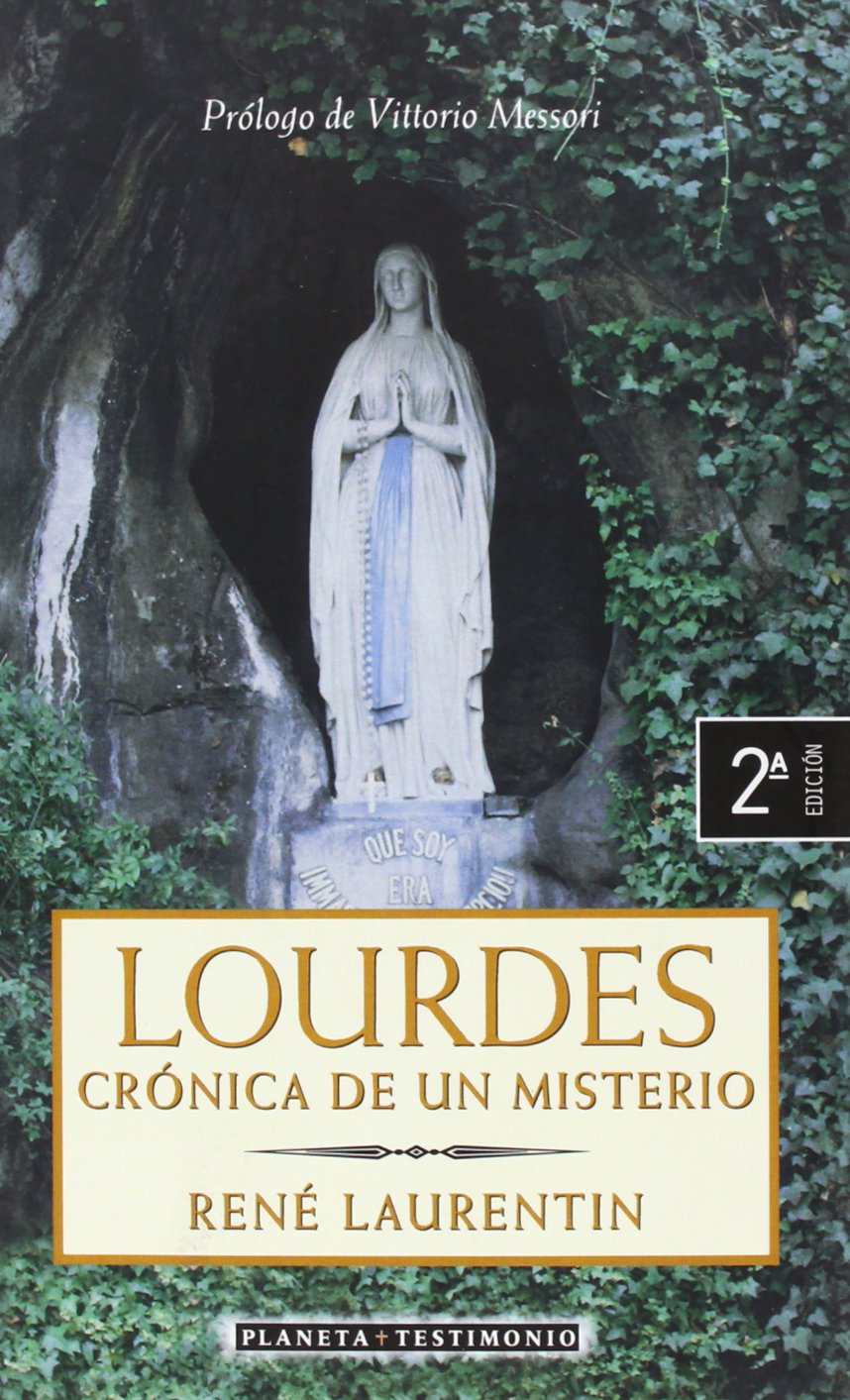 Lourdes: Cronica de un Misterio (Spanish Edition),Used