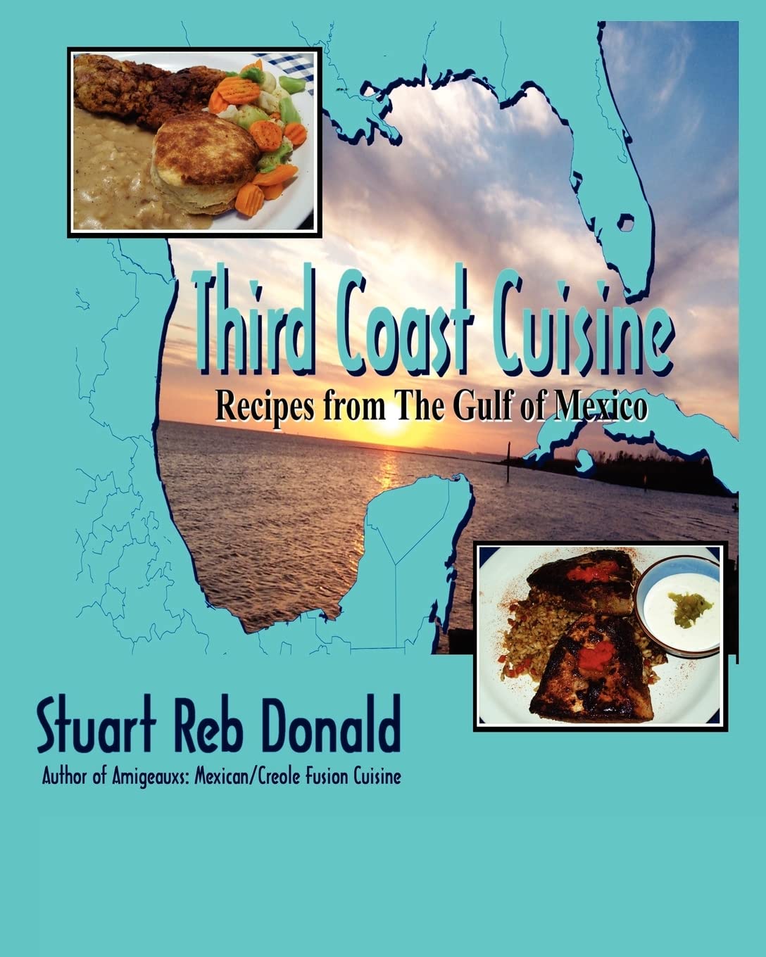 Third Coast Cuisine: Recipes from the Gulf of Mexico,Used