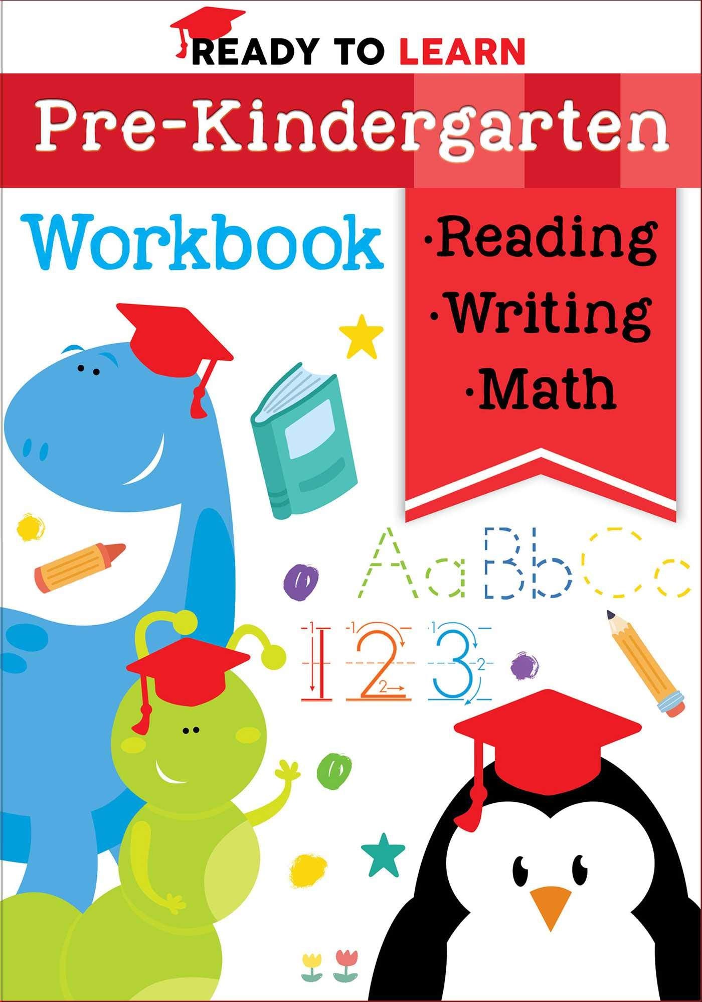 Ready to Learn: PreKindergarten Workbook: Counting, Shapes, Letter Practice, Letter Tracing, and More!,Used