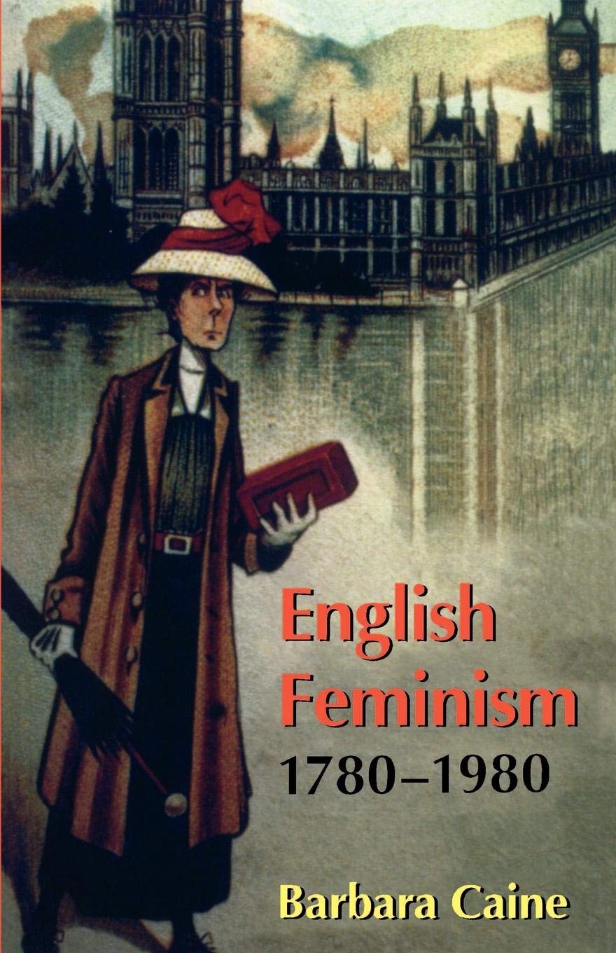 English Feminism, 17801980,New