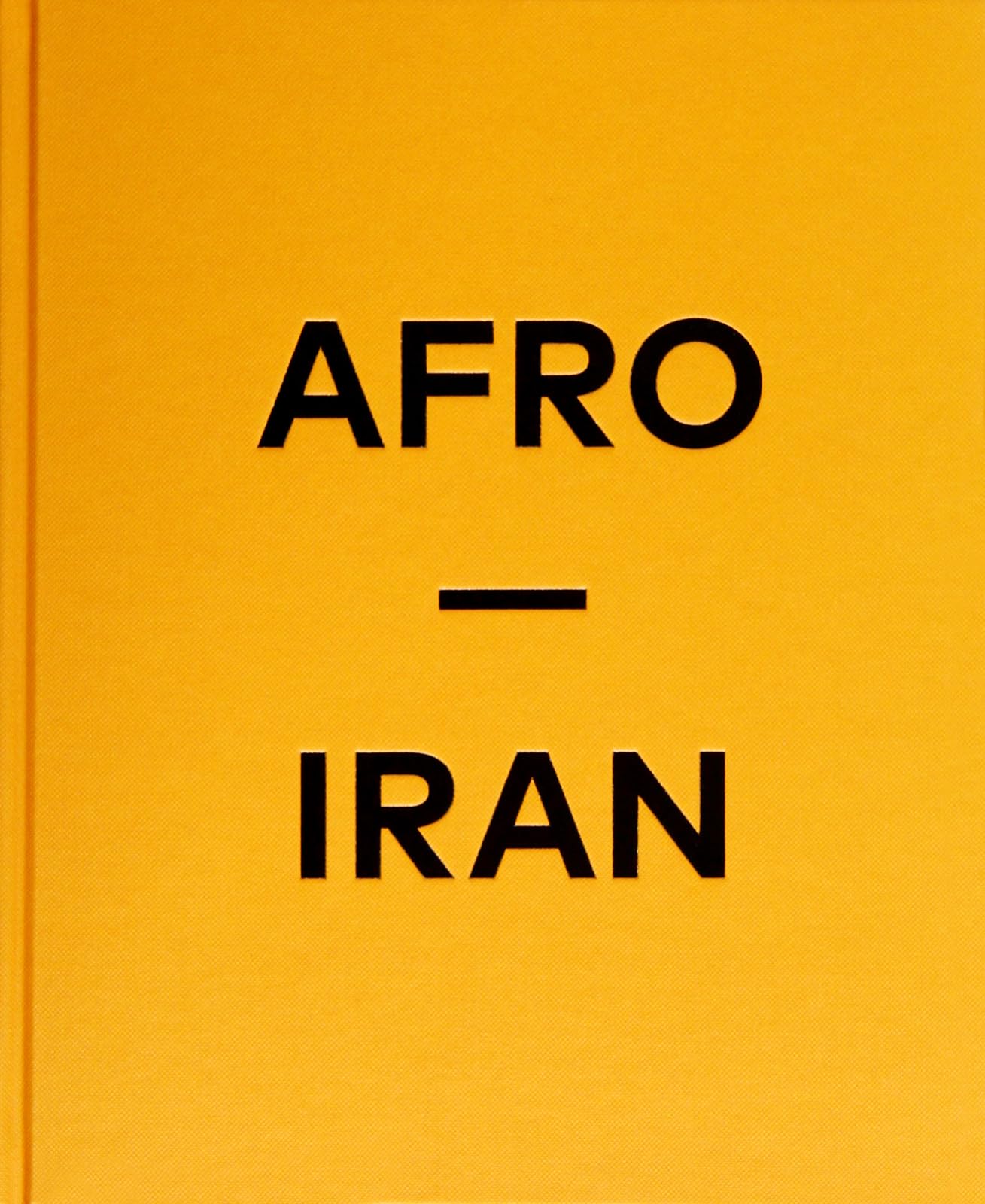 Afroiran: The Unknown Minority,Used
