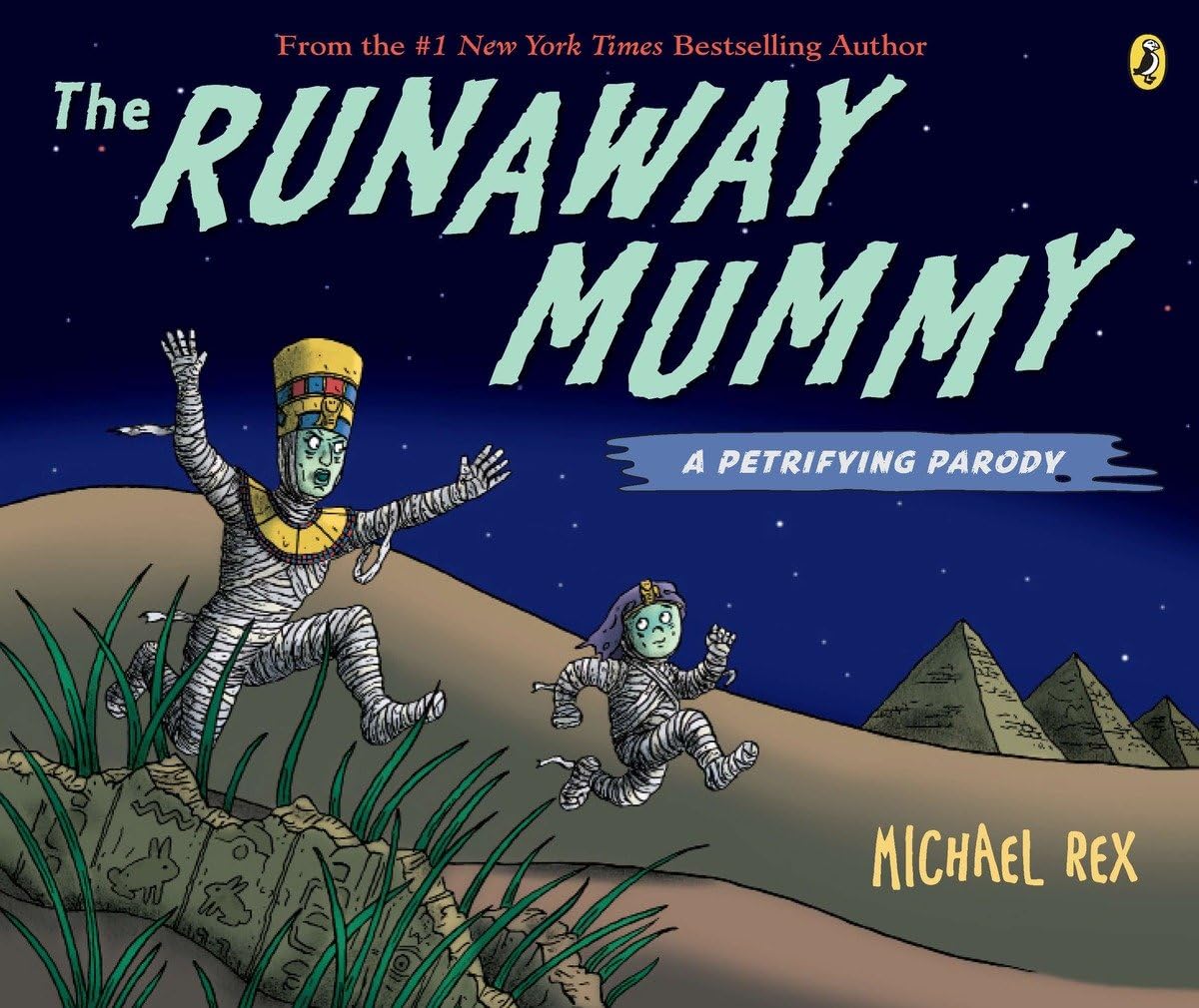 Runaway Mummy: a Petrifying Parody,Used