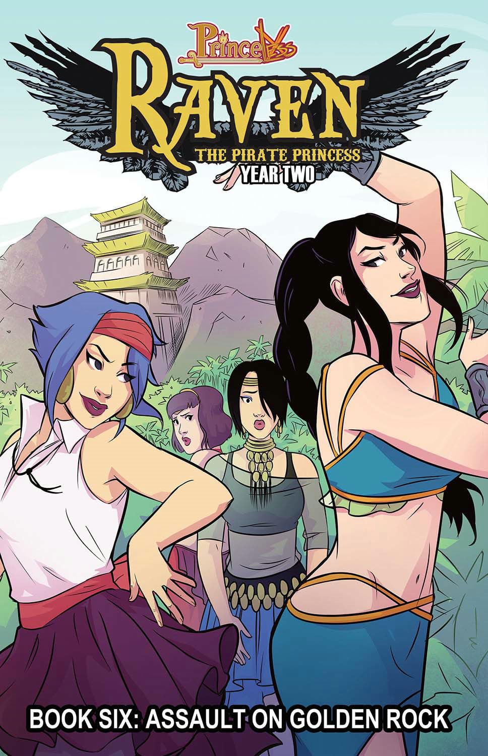 Princeless: Raven the Pirate Princess Book 6: Assault on Golden Rock (PRINCELESS RAVEN PIRATE PRINCESS TP)