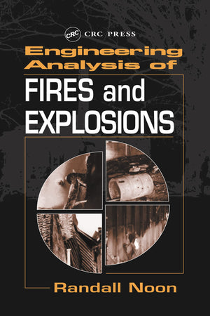 Engineering Analysis Of Fires And Explosions,Used