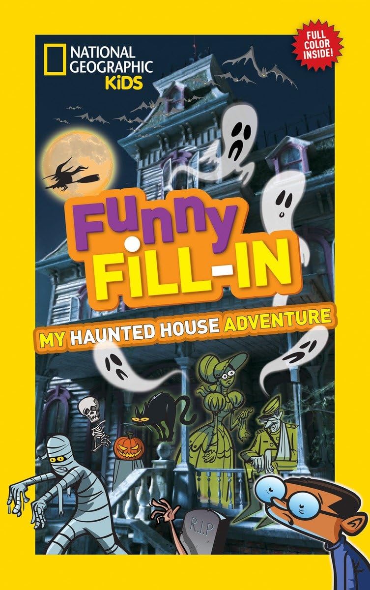 National Geographic Kids Funny Fillin: My Haunted House Adventure (NG Kids Funny Fill In),Used