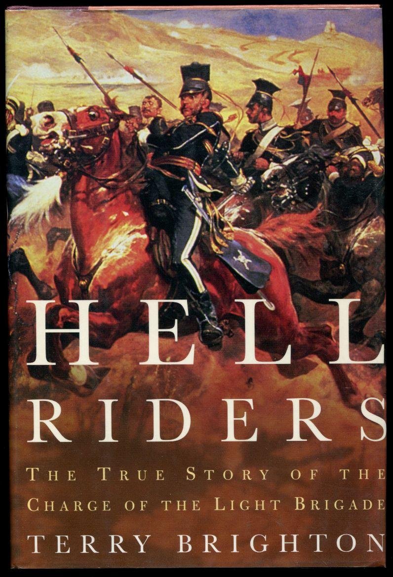 Hell Riders: The True Story of the Charge of the Light Brigade,New