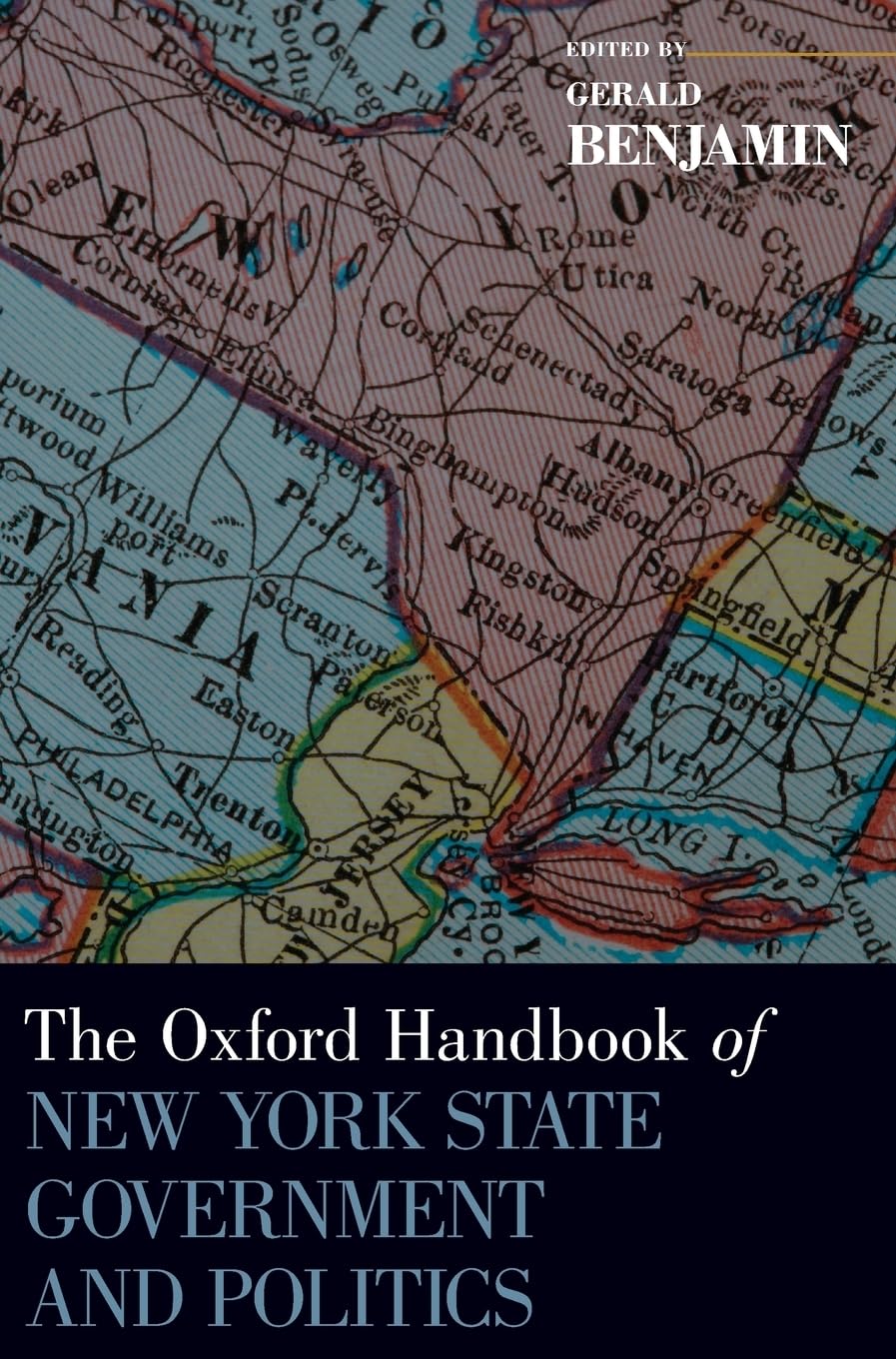 The Oxford Handbook of New York State Government and Politics (Oxford Handbooks),Used