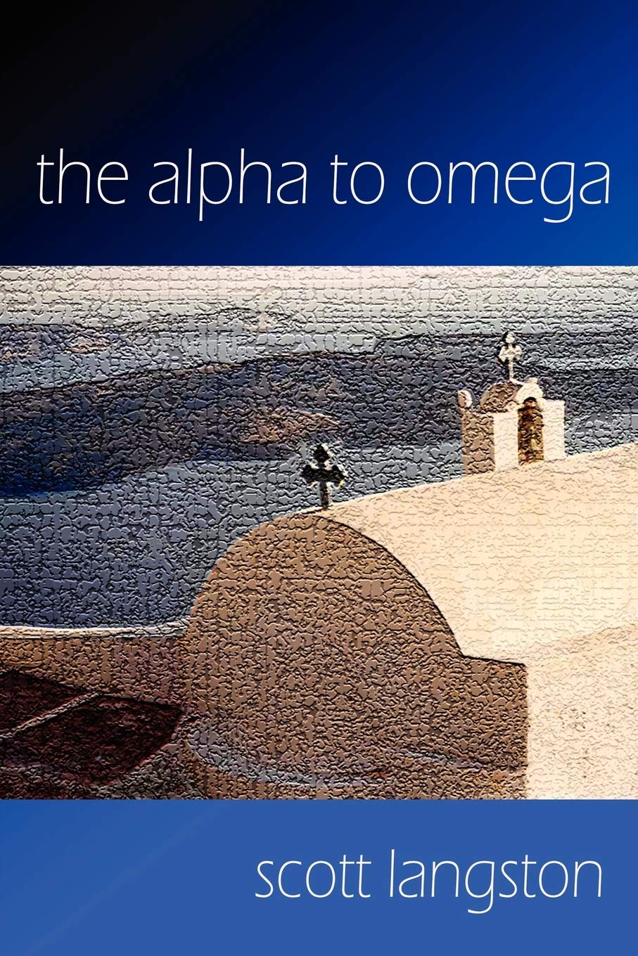 The Alpha to Omega,New