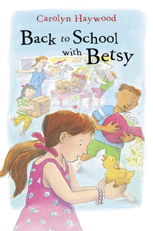 Back to School with Betsy (Odyssey/Harcourt Young Classic),Used
