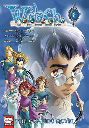 W.I.T.C.H.: The Graphic Novel, Part III. A Crisis on Both Worlds, Vol. 2 (W.I.T.C.H.: The Graphic Novel, 8),Used
