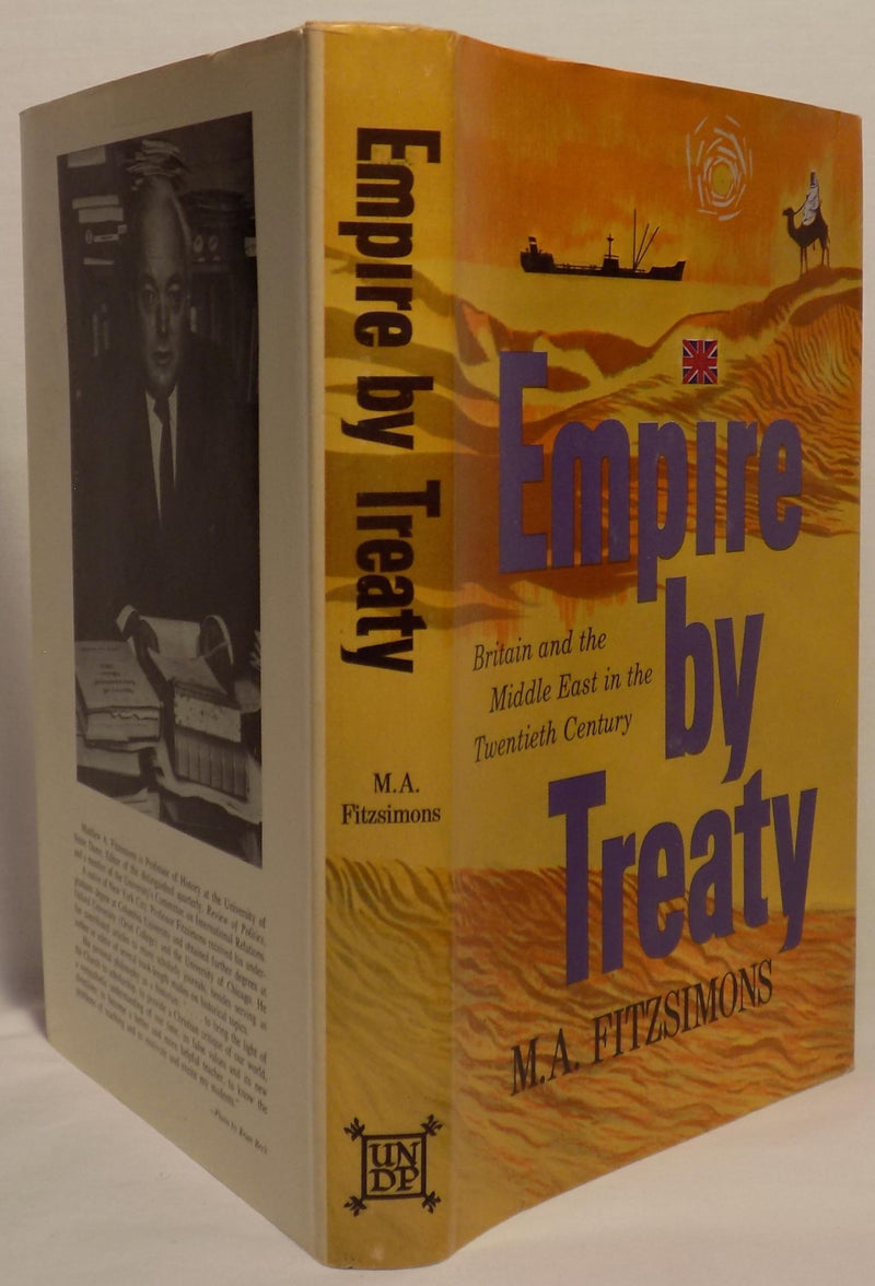 Empire by Treaty: Britain and the Middle East in the Twentieth Century (International Studies Ser),Used