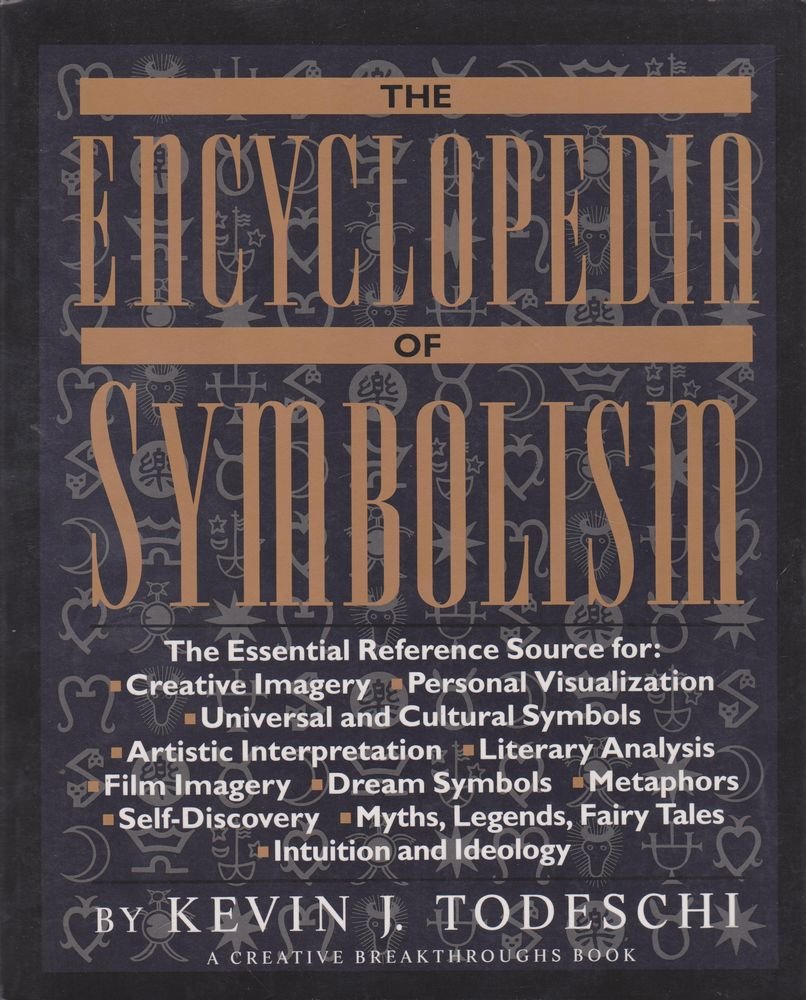 The Encyclopedia of Symbolism (Creative Breakthroughs Book),New