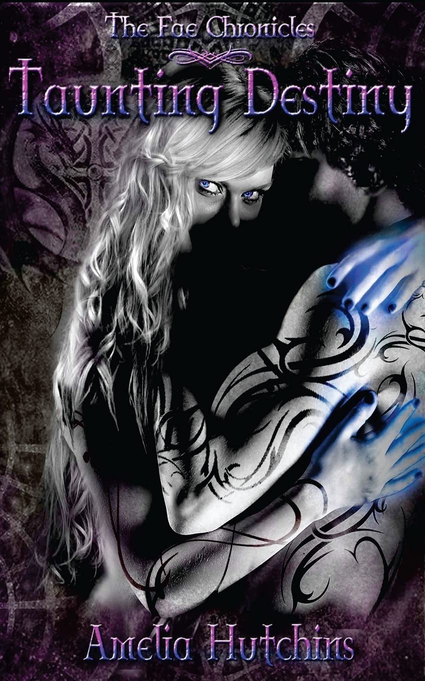 Taunting Destiny (The Fae Chronicles),Used