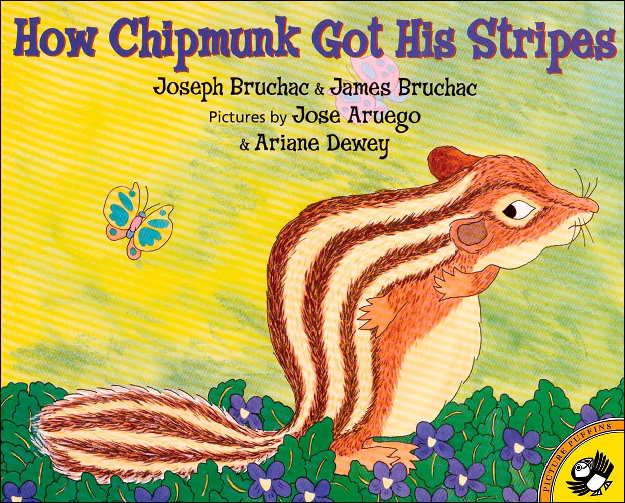 How Chipmunk Got His Stripes: A Tale of Bragging and Teasing,Used