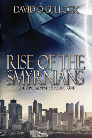 Rise Of The Smyrnians (The Apocalypse),Used